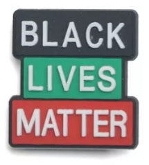 Black Lives Matter (Crocs Charms)